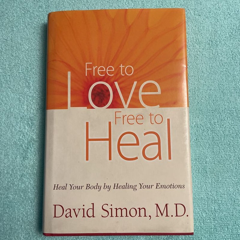 Free to Love, Free to Heal