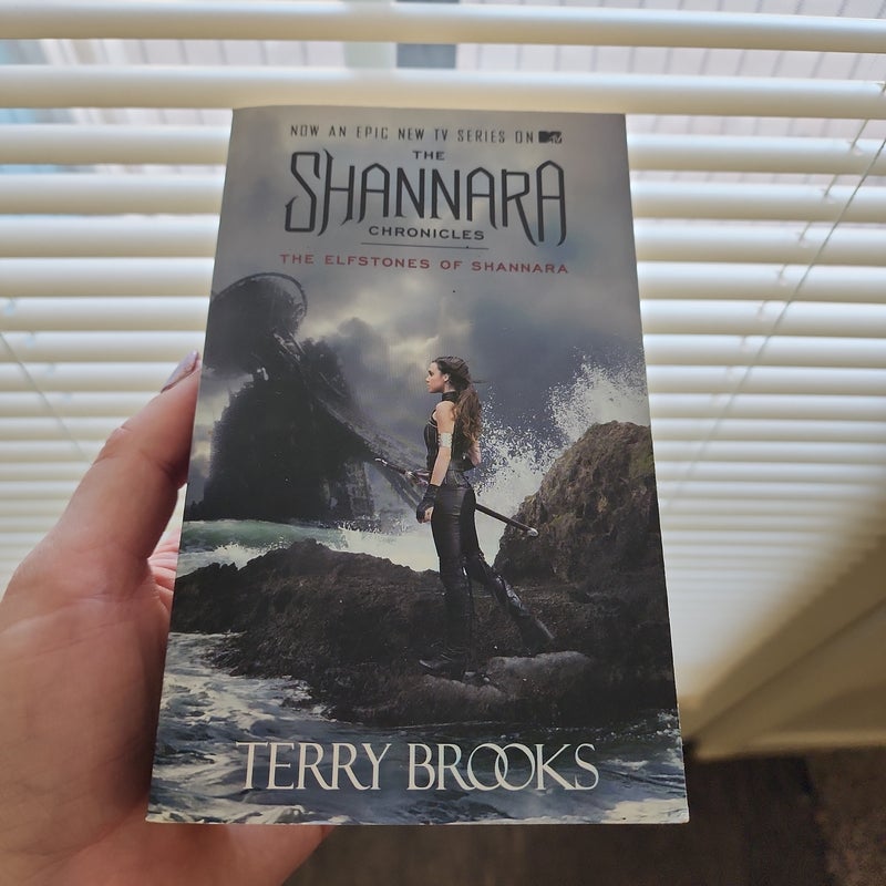 The Elfstones of Shannara (the Shannara Chronicles) (TV Tie-In Edition)