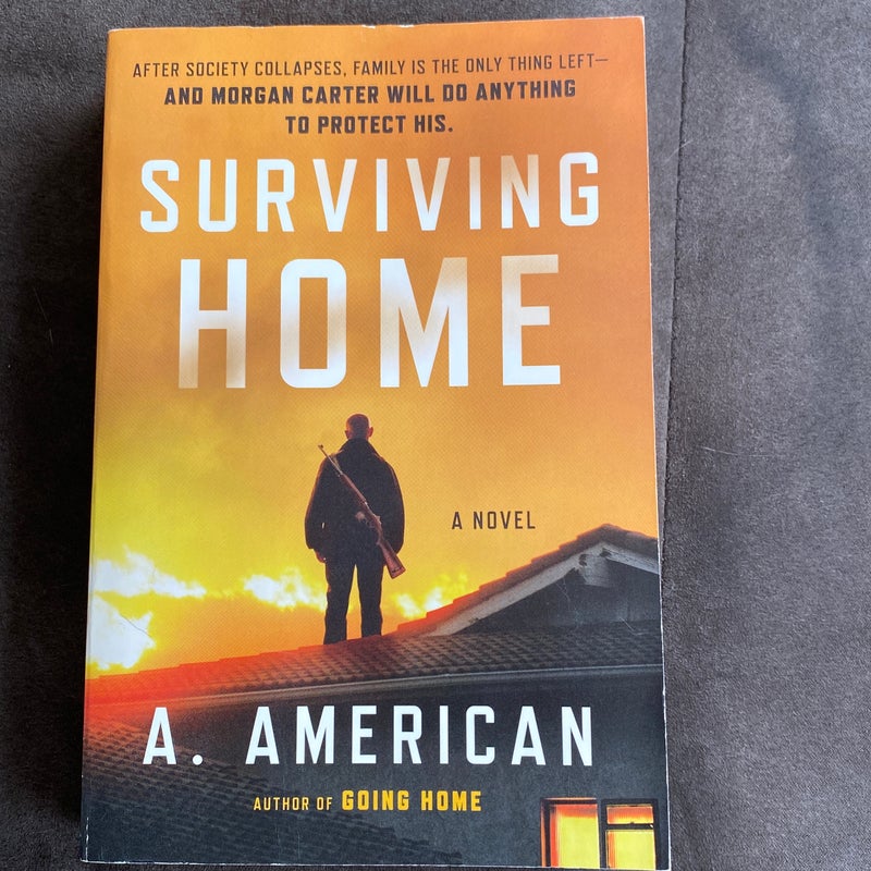 Surviving Home