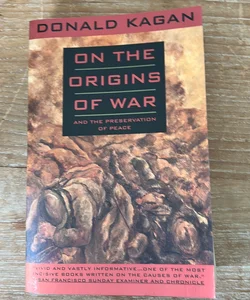 On the Origins of War