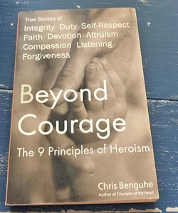 Beyond Courage