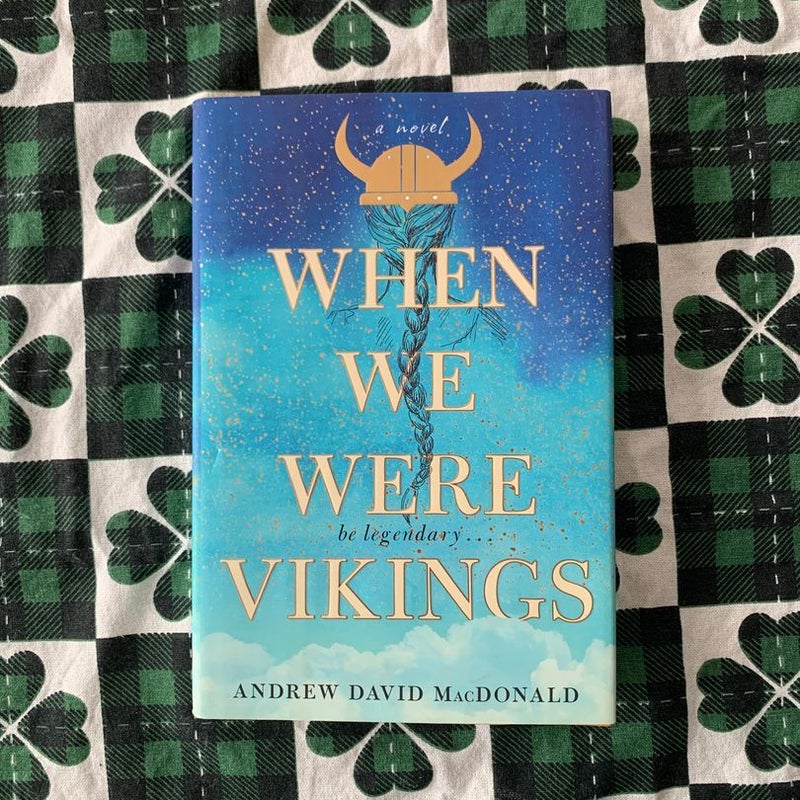 When We Were Vikings