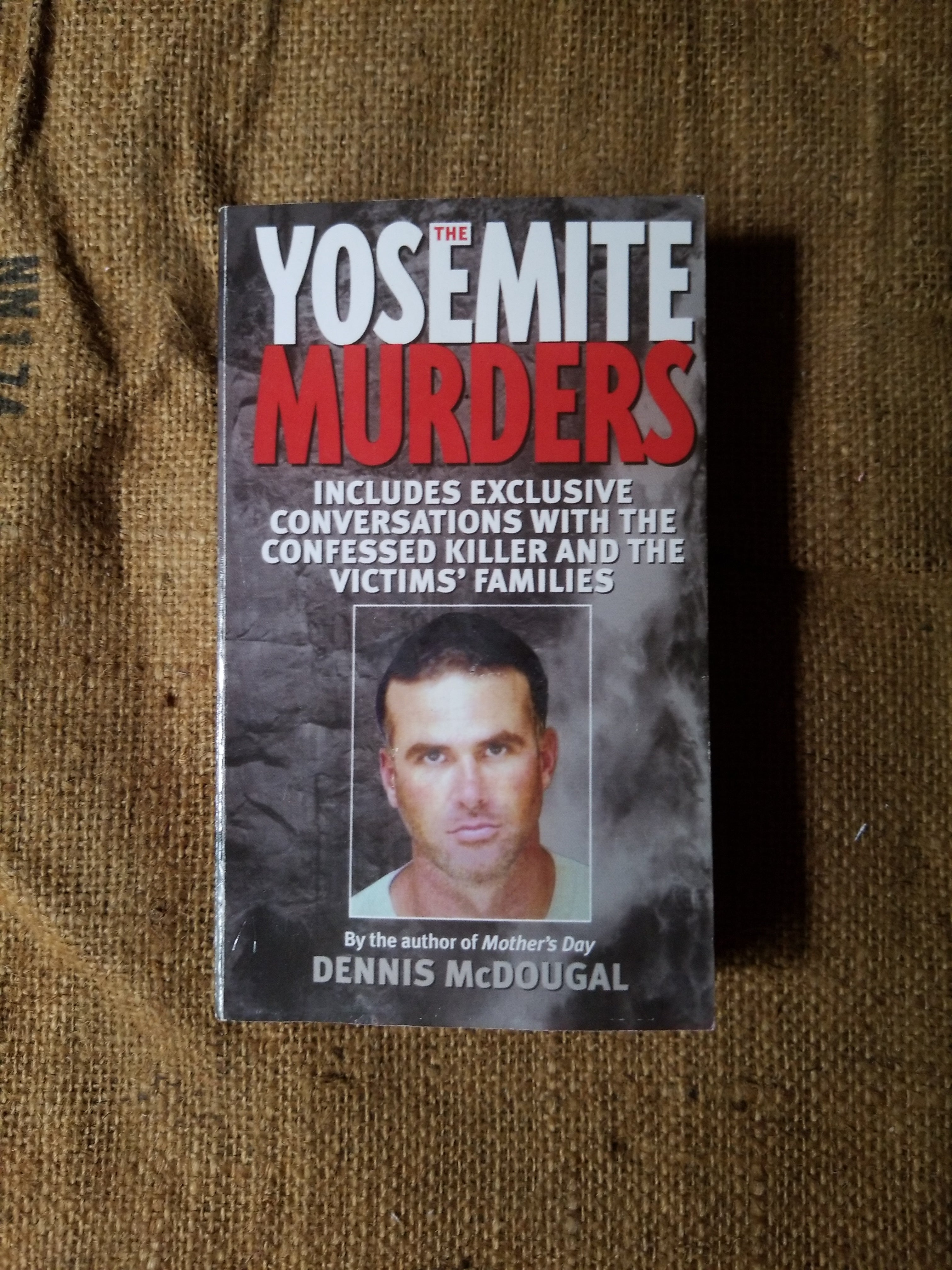 The Yosemite Murders