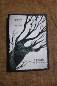 Speak: the Graphic Novel