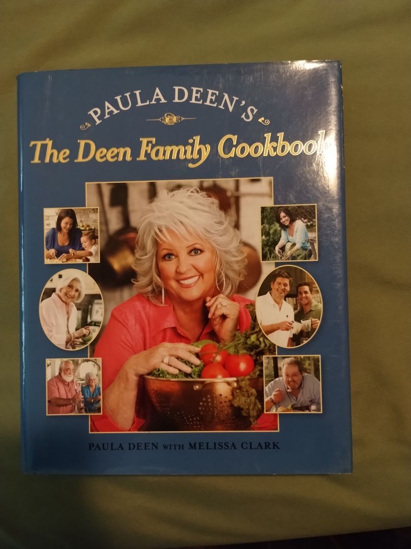 Paula Deen's the Deen Family Cookbook