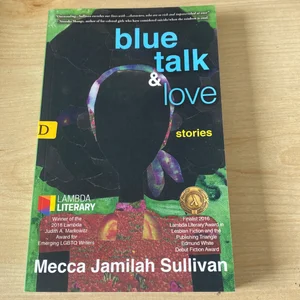 Blue Talk and Love
