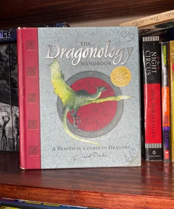 The Dragonology Handbook