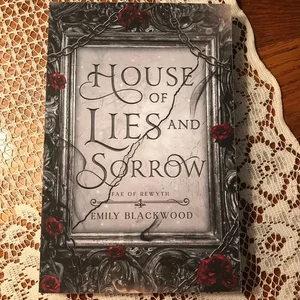 House of Lies and Sorrow