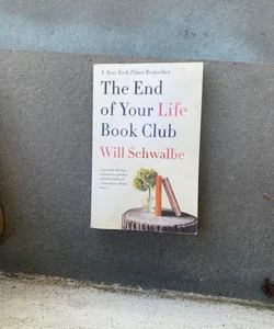 The End of Your Life Book Club