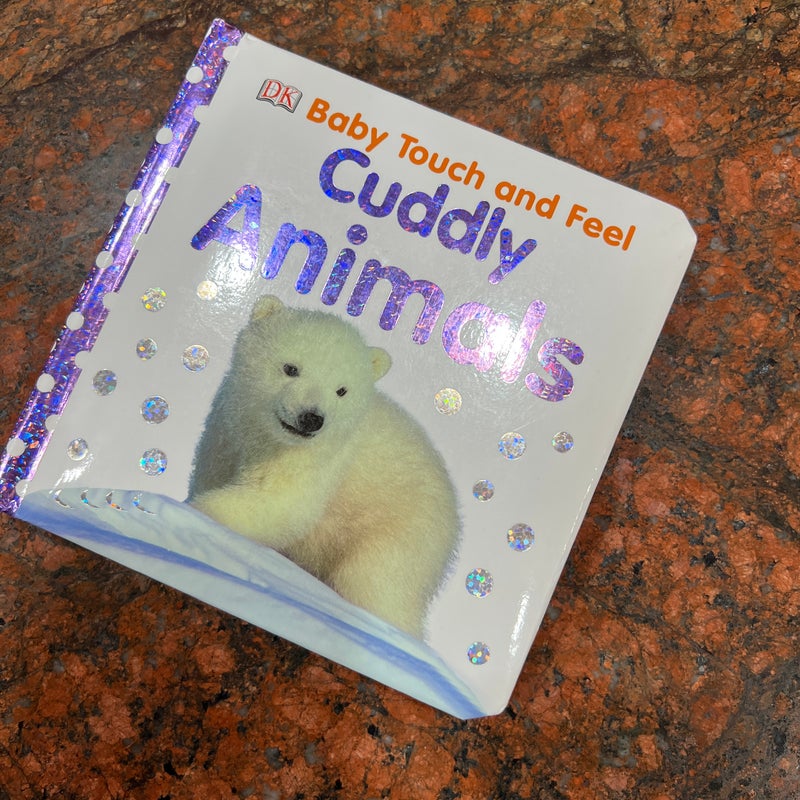 Baby Touch and Feel: Cuddly Animals