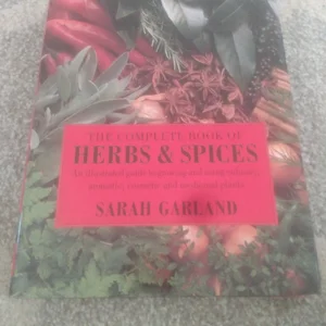 The Complete Book of Herbs and Spices