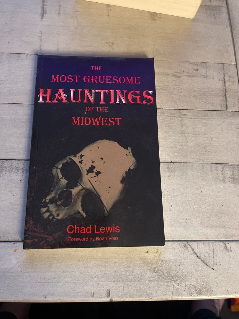The Most Gruesome Hauntings of the Midwest