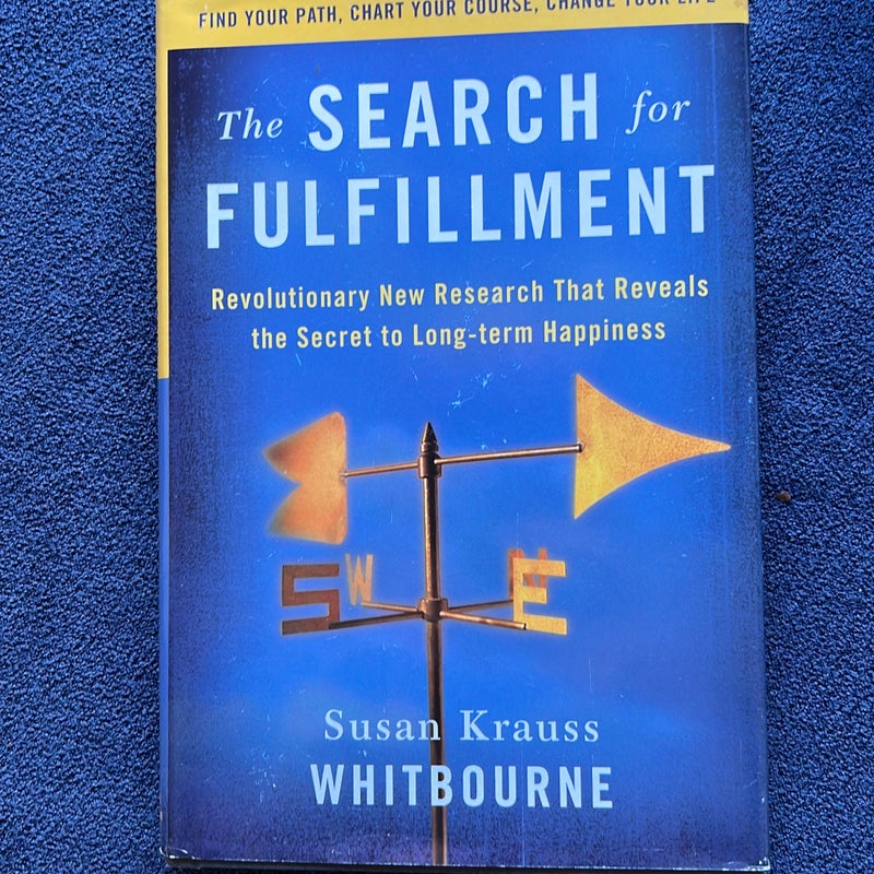 The Search for Fulfillment