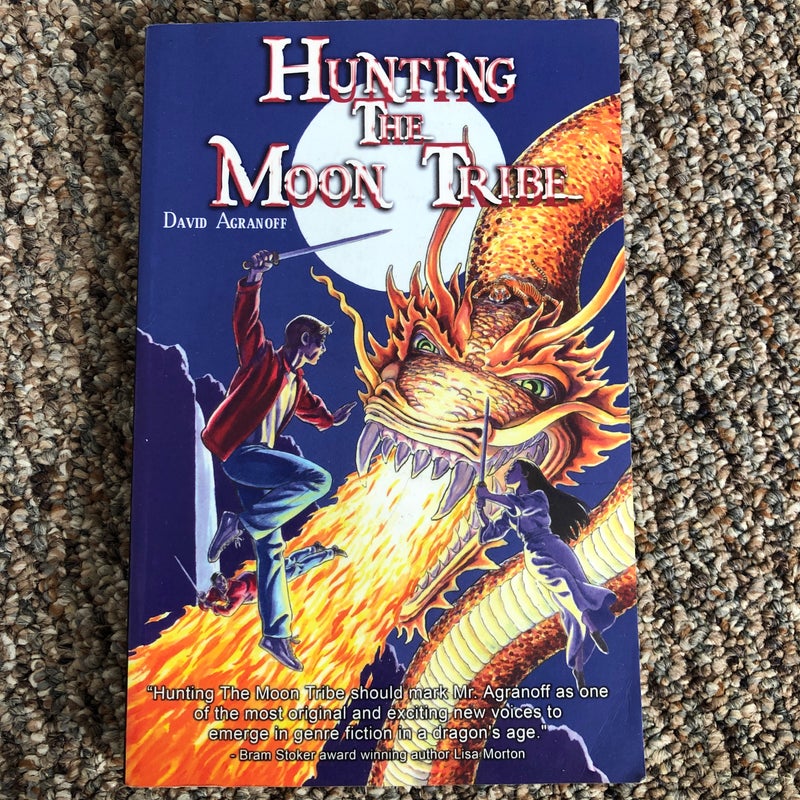 Hunting the Moon Tribe