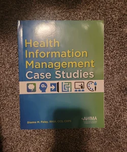 Health Information Management Case Studies