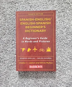 Spanish-English/English-Spanish Beginner's Dictionary