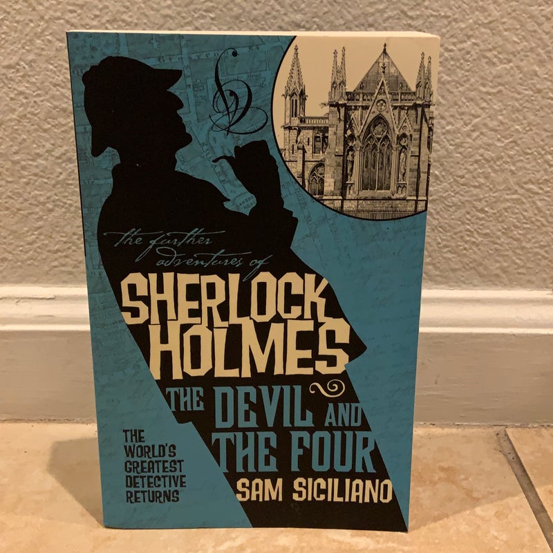 The Further Adventures of Sherlock Holmes: the Devil and the Four