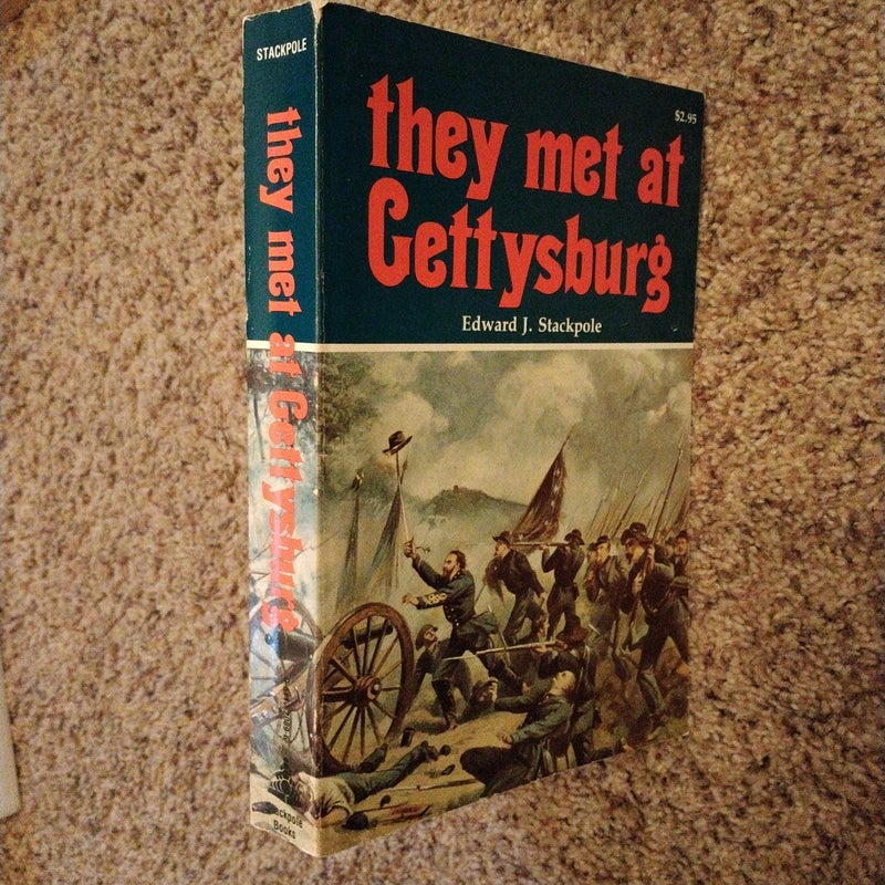 they met at gettysburg 