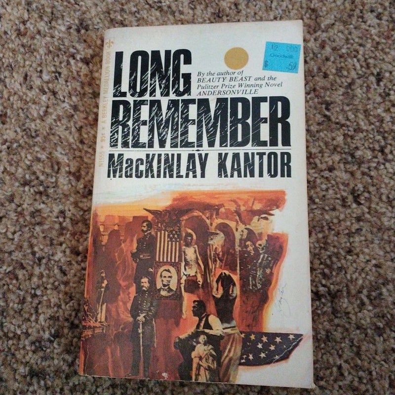 Long Remembered
