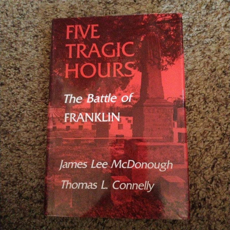 Five Tragic Hours