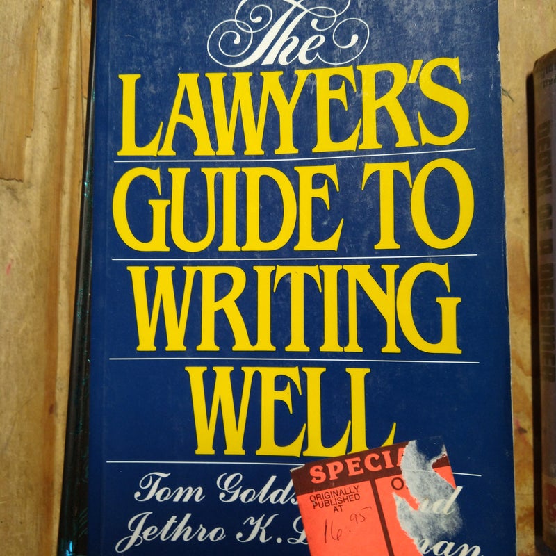 The Lawyer's Guide to Writing Well