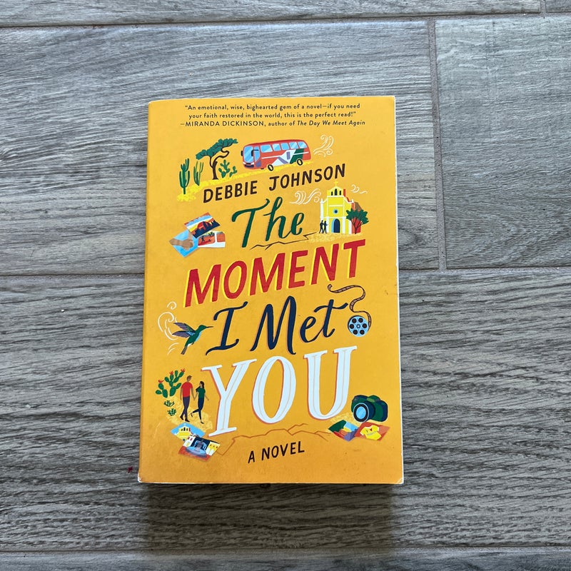 The Moment I Met You