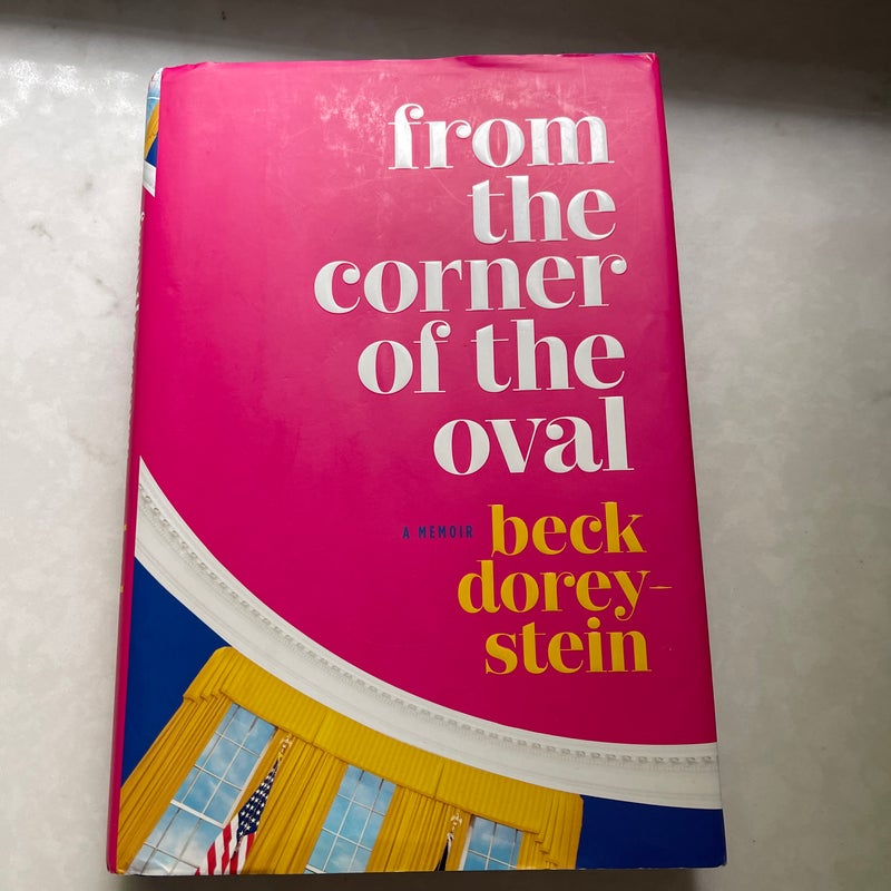 From the Corner of the Oval