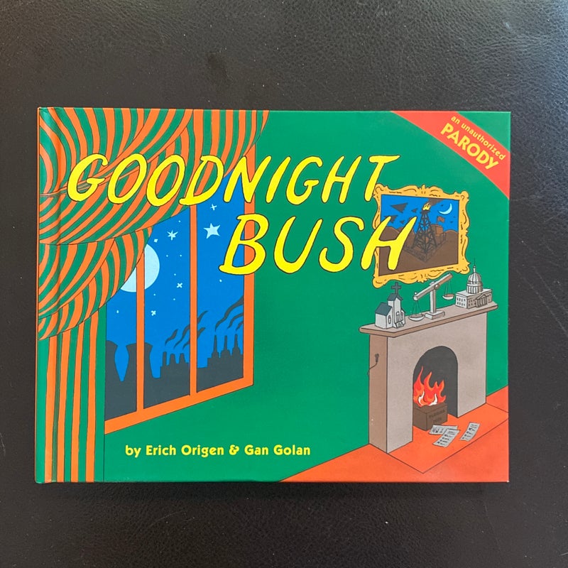 Goodnight Bush