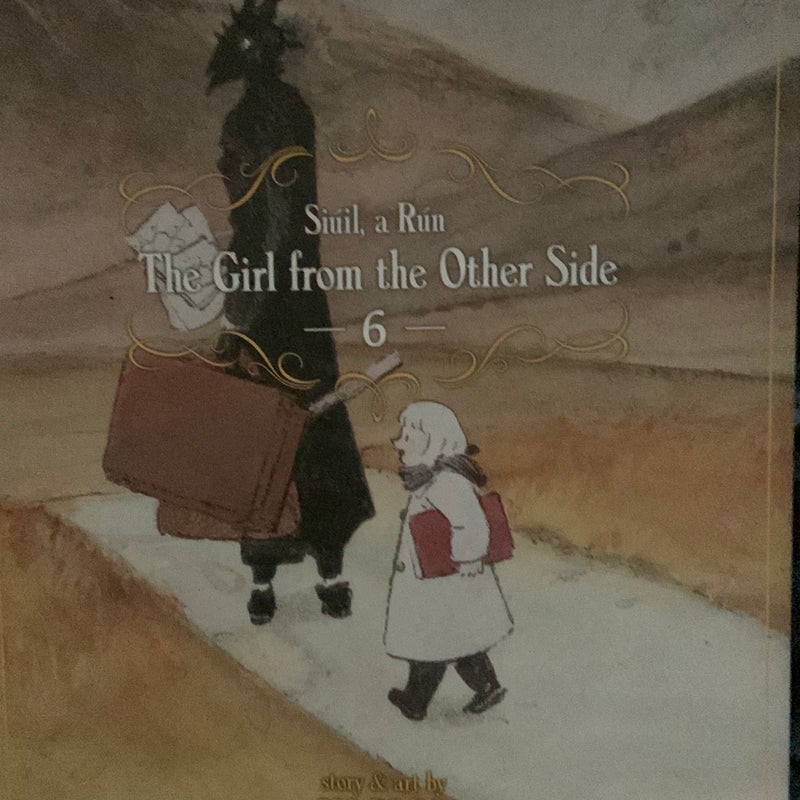 The Girl from the Other Side: Siúil, a Rún Vol. 6