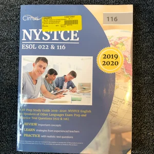 NYSTCE ESOL 022 and 116 CST Prep Study Guide 2019-2020