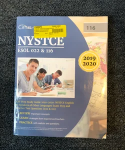 NYSTCE ESOL 022 and 116 CST Prep Study Guide 2019-2020