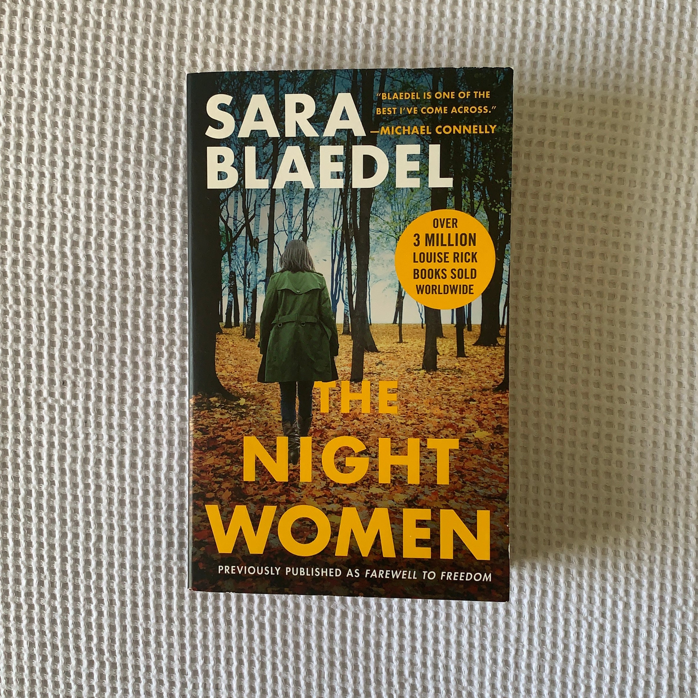 The Night Women (previously Published As Farewell to Freedom)