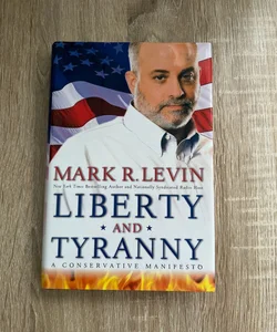 Liberty and Tyranny