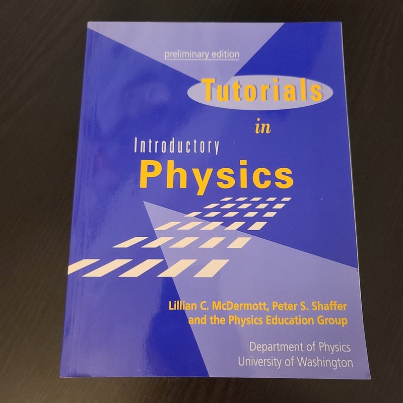 Tutorials in Introductory Physics
