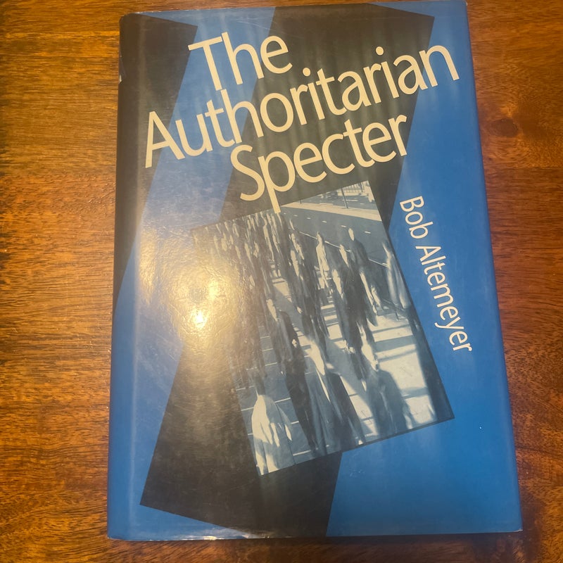 The Authoritarian Specter