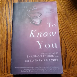 To Know You