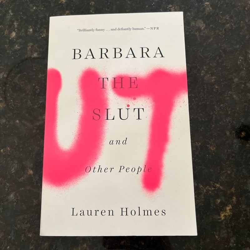 Barbara the Slut and Other People