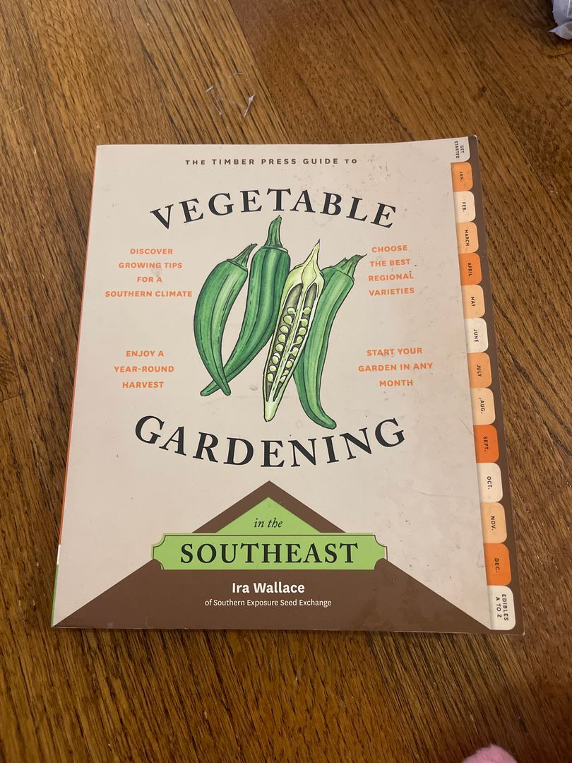 The Timber Press Guide to Vegetable Gardening in the Southeast