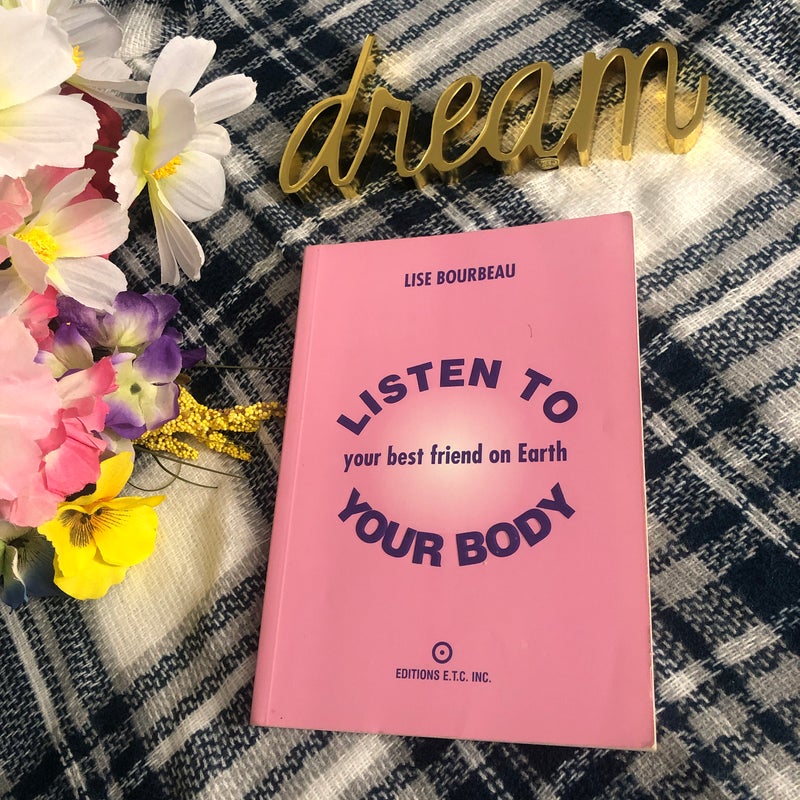 Listen to Your Body