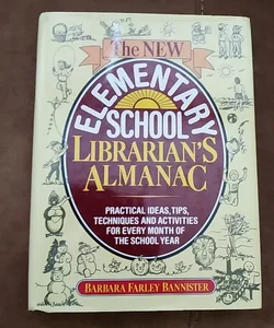 New Elementary School Librarian's Almanac