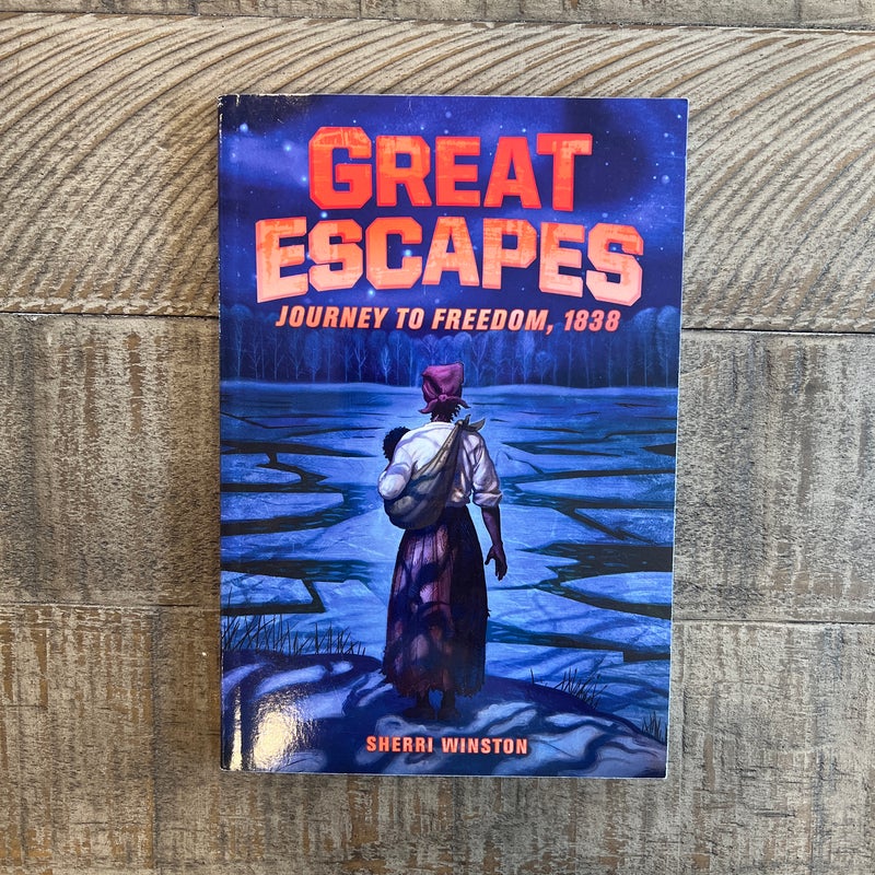 Great Escapes #2: Journey to Freedom 1838