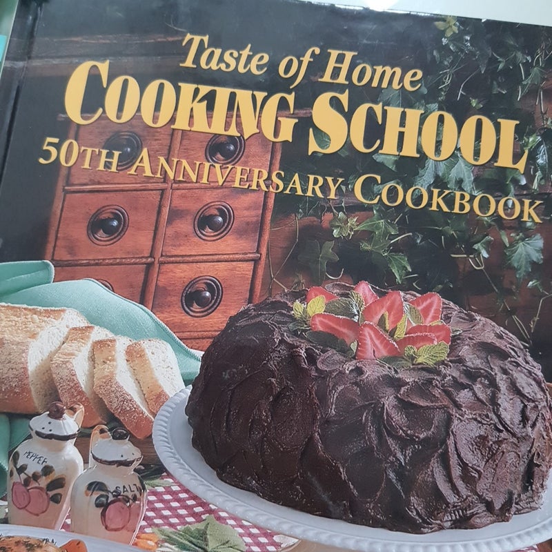 Taste of Home Cooking School 50th Anniversary Cookbook