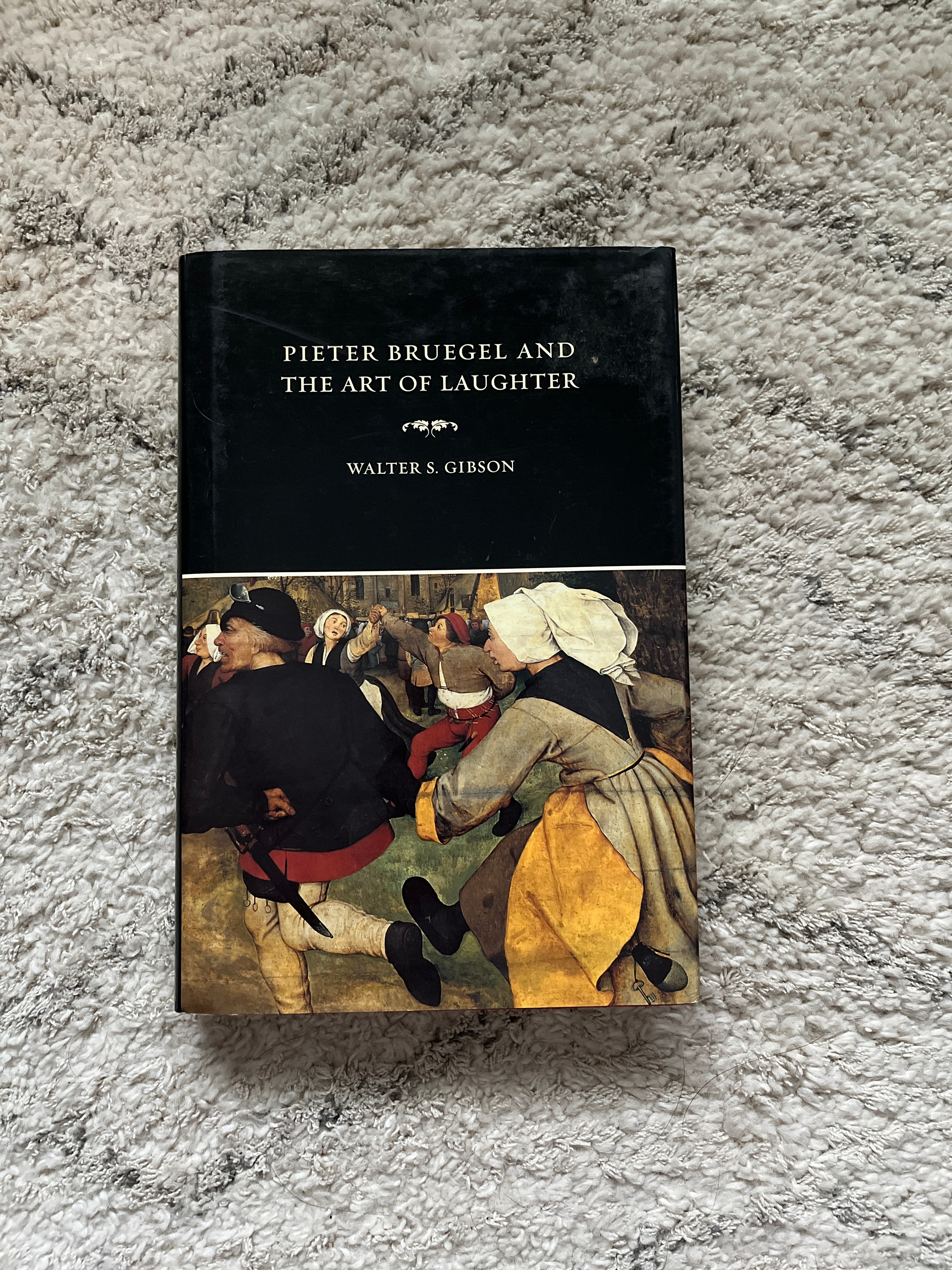Pieter Bruegel and the Art of Laughter