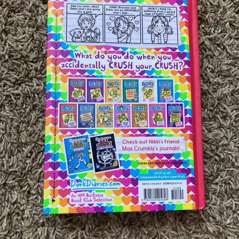 Dork Diaries: tales from a not so secret crush catastrophe