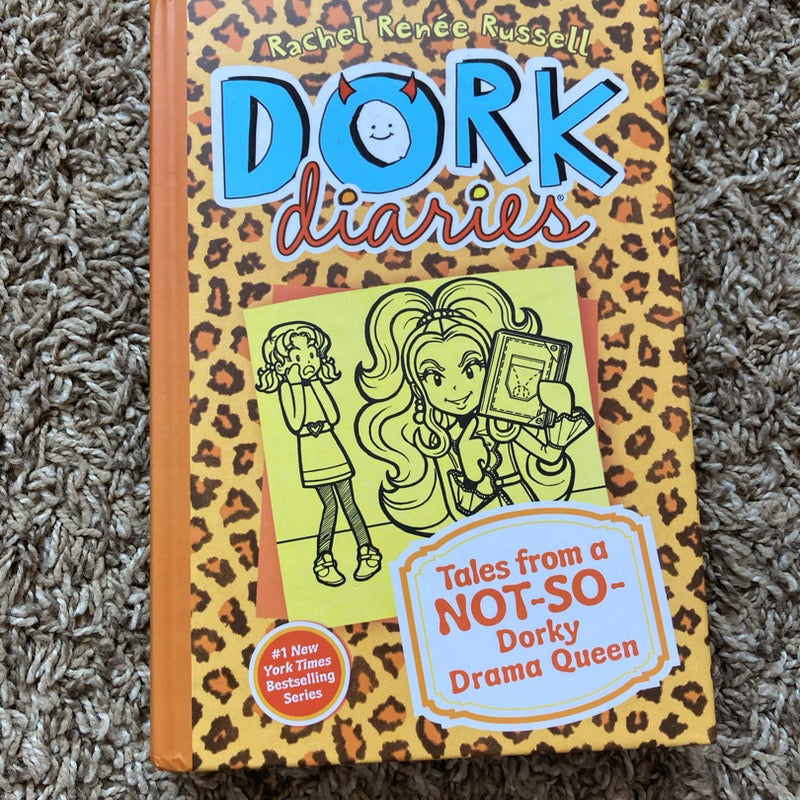 Dork Diaries: tales from a not so dorky drama queen
