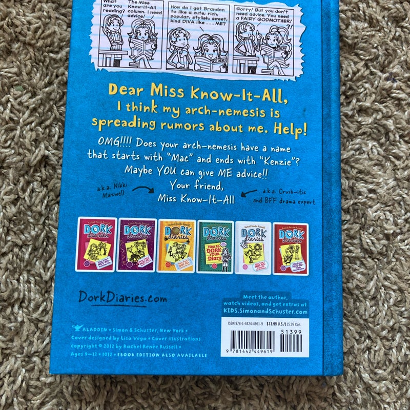 Dork Diaries: tales from a not so smart miss know it all