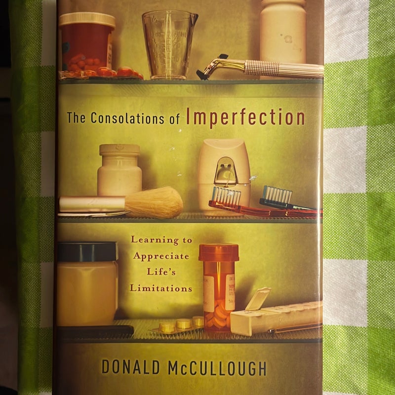 The Consolations of Imperfection