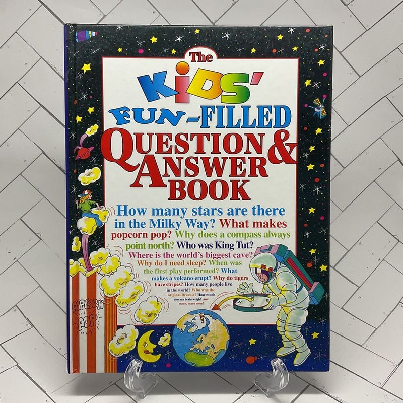 The Kids' Fun-Filled Question and Answer Book