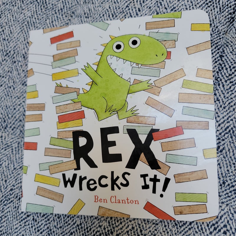 Rex Wrecks It!