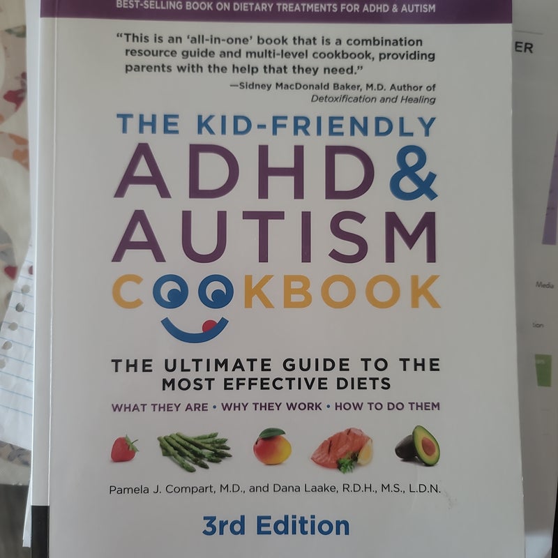 The Kid-Friendly ADHD and Autism Cookbook